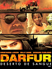 Pôster de Darfur - Deserto de Sangue