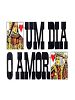 Pôster de Um Dia o Amor