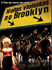 Pôster de Noites Violentas no Brooklyn