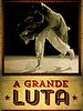Pôster de A Grande Luta