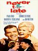 Pôster de Never Too Late
