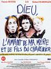Pôster de Dieu, l'amant de ma mère et le fils du charcutier