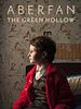 Pôster de Aberfan: The Green Hollow