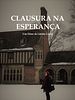 Pôster de Clausura na Esperança