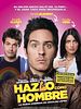 Pôster de Hazlo Como Hombre