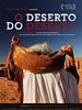 Pôster de O Deserto do Deserto
