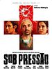 Pôster de Sob Pressão