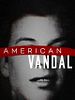 Pôster de American Vandal