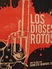 Pôster de Los Dioses Rotos