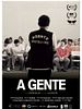 Pôster de A Gente