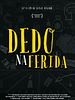 Pôster de Dedo na Ferida