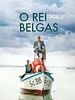 Pôster de O Rei dos Belgas