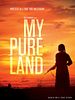 Pôster de My Pure Land