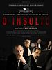Pôster de O Insulto