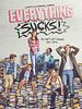 Pôster de Everything Sucks!