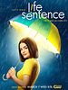 Pôster de Life Sentence