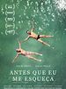 Pôster de Antes que Eu Me Esqueça