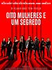 Pôster de Oito Mulheres e um Segredo