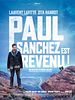 Pôster de Paul Sanchez Est Revenu !