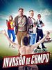 Pôster de Invasão de Campo