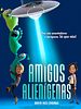 Pôster de Amigos Alienígenas