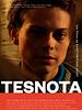 Pôster de Tesnota