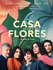 Pôster de A Casa das Flores