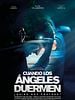 Pôster de Cuando los Ángeles Duermen