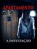 Pôster de Apartamento 212 - A Infestação