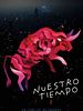 Pôster de Nuestro Tiempo