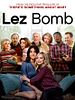 Pôster de Lez Bomb