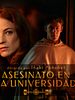 Pôster de Asesinato en la universidad