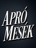 Pôster de Apró Mesék