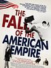 Pôster de The Fall of the American Empire