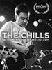 Pôster de The Chills: The Triumph and Tragedy of Martin Phillipps