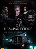 Pôster de Os Desaparecidos