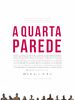 Pôster de A Quarta Parede