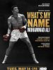 Pôster de Qual É o Meu Nome: Muhammad Ali