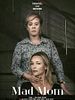 Pôster de Mãe Obsessiva