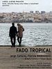 Pôster de Fado Tropical
