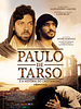 Pôster de Paulo de Tarso e a História do Cristianismo Primitivo