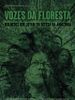 Pôster de Vozes da Floresta