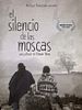 Pôster de El Silencio de las Moscas