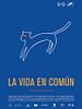 Pôster de La Vida en Común