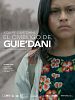 Pôster de Xquipi' Guie'dani: El ombligo de Guie'dani