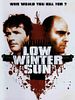 Pôster de Low Winter Sun (2006)