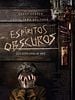 Pôster de Espíritos Obscuros