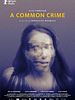 Pôster de Um Crime em Comum