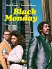 Pôster de Black Monday