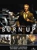 Pôster de Burn Up